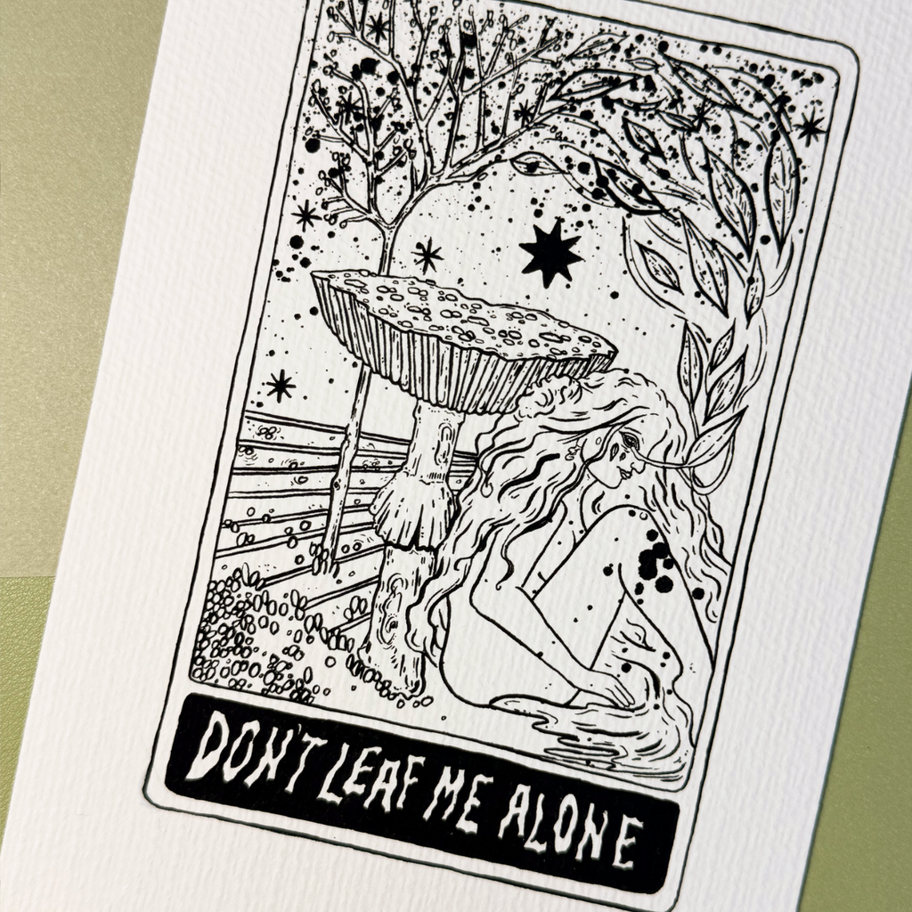 Don't Leaf Me Alone | Print