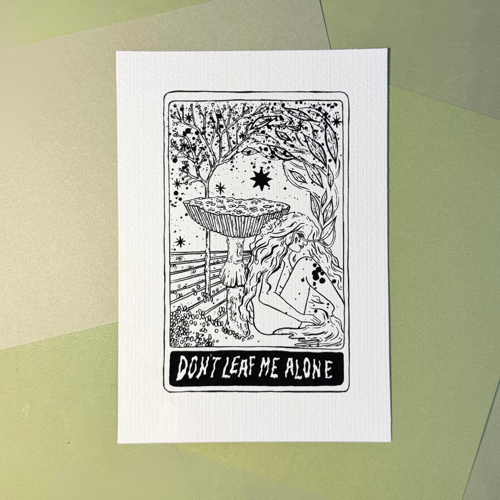 Don't Leaf Me Alone | Print
